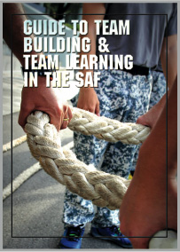 Guide to team building & team learning in the SAF