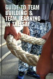 Guide to Team Building & Team Learning in the SAF